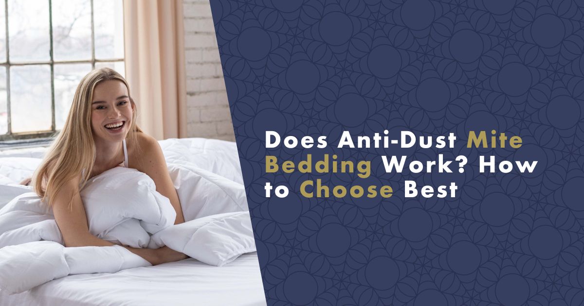 does-antidust-mite-bedding-work
